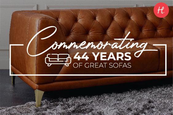 Commemorating 44 years of Great Sofas! - HomesToLife